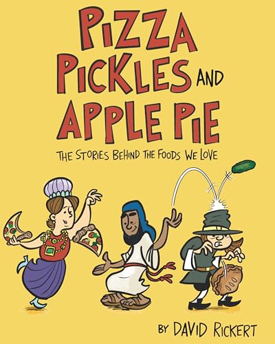 Stock image for Pizza, Pickles, and Apple Pie for sale by Blackwell's