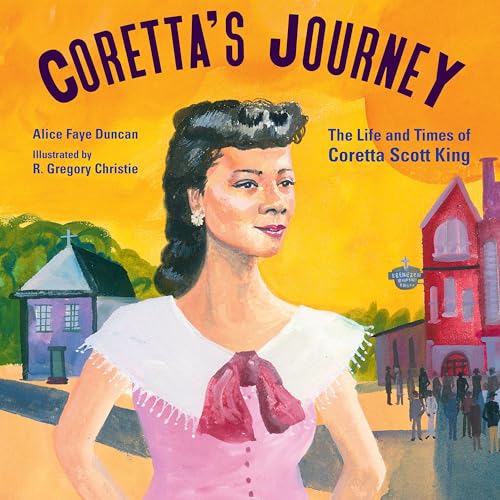 Beispielbild fr Coretta's Journey: The Life and Times of Coretta Scott King zum Verkauf von BooksRun