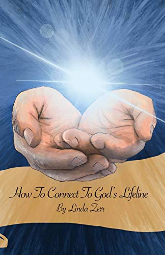 Beispielbild fr How To Connect To God's Lifeline zum Verkauf von ThriftBooks-Atlanta