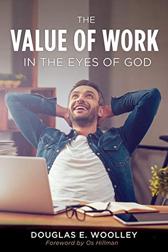 9781662806810: The Value of Work in the Eyes of God