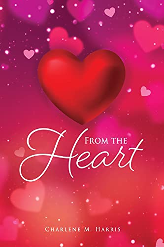 Stock image for From the Heart for sale by GreatBookPrices