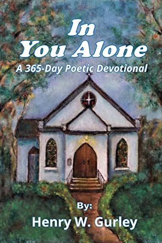 Stock image for In You Alone: A 365-Day Poetic Devotional for sale by GreatBookPrices