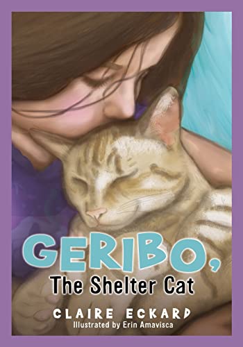 Stock image for GERIBO, The Shelter Cat for sale by ThriftBooks-Dallas