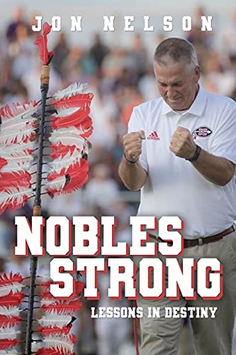 9781662811234: Nobles Strong: Lessons in Destiny
