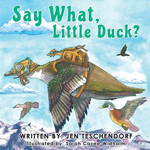 Beispielbild fr Say What, Little Duck? zum Verkauf von Buchpark