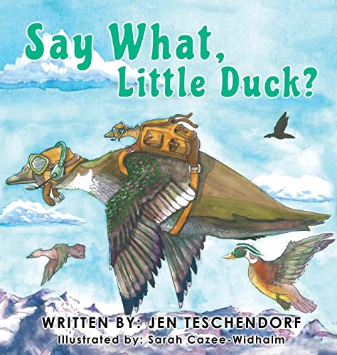 Beispielbild fr Say What, Little Duck? zum Verkauf von Buchpark