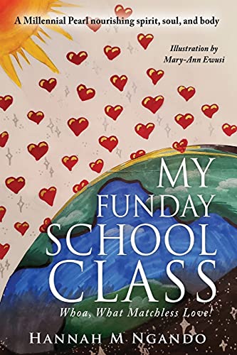 Imagen de archivo de My Funday School Class: Whoa, What Matchless Love! a la venta por ThriftBooks-Atlanta