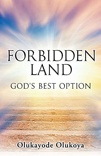 Beispielbild fr Forbidden Land: God's Best Option zum Verkauf von ThriftBooks-Atlanta