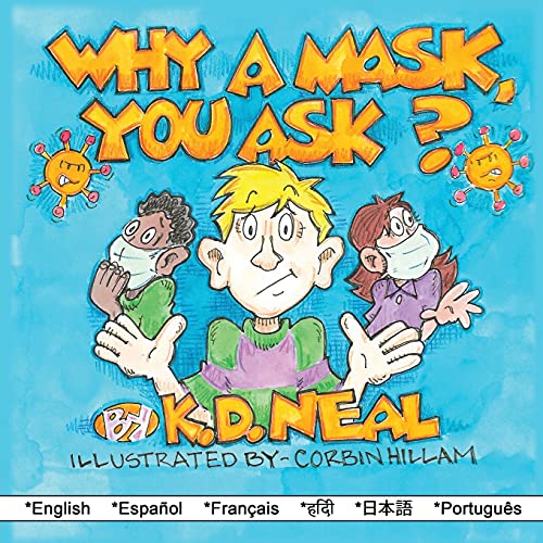 9781662825682: Why a Mask You Ask?