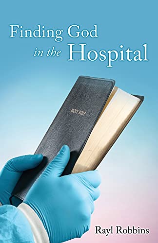 Stock image for Finding God in the Hospital for sale by GreatBookPrices