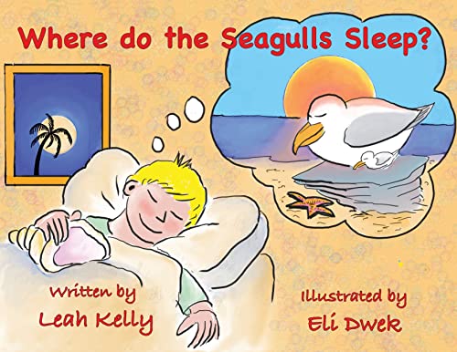 Stock image for Where do the Seagulls sleep? (Children) for sale by GF Books, Inc.