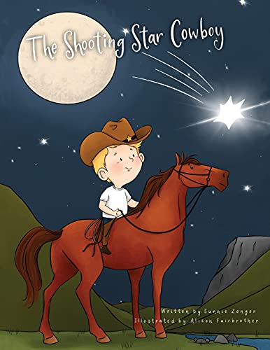 Stock image for The Shooting Star Cowboy for sale by GF Books, Inc.
