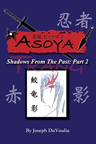 Beispielbild fr Asoya: Shadows From the Past (???????? ) Part 2 Trang zum Verkauf von SecondSale
