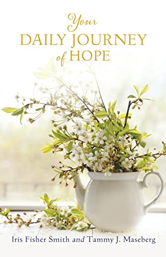 Stock image for Your Daily Journey of Hope for sale by GF Books, Inc.