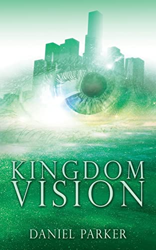 Imagen de archivo de Kingdom Vision a la venta por Bookmonger.Ltd