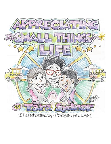 Stock image for Appreciating the Small Things in Life. for sale by Big River Books