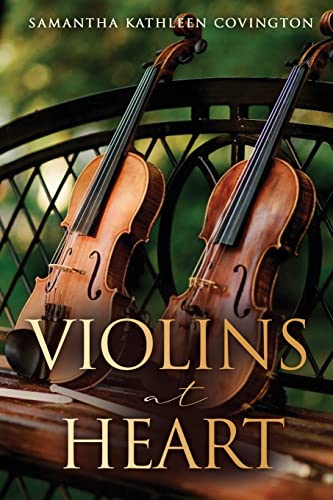 Stock image for Violins at Heart for sale by ThriftBooks-Dallas