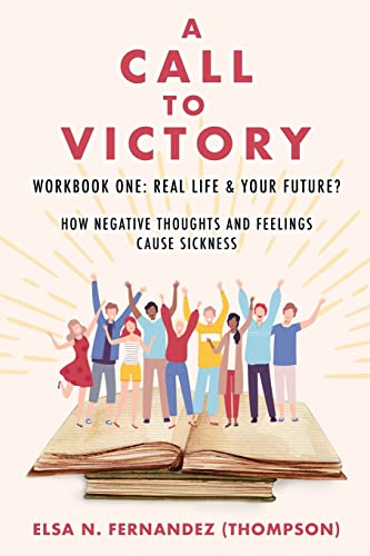 9781662848599: A CALL TO VICTORY: WORKBOOK ONE: REAL LIFE & YOUR FUTURE? (0)