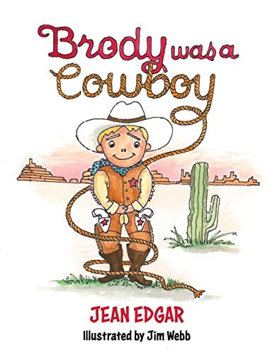 Beispielbild fr Brody was a Cowboy zum Verkauf von PlumCircle