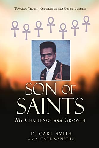 Stock image for Son of Saints: My Challenge and Growth for sale by GF Books, Inc.