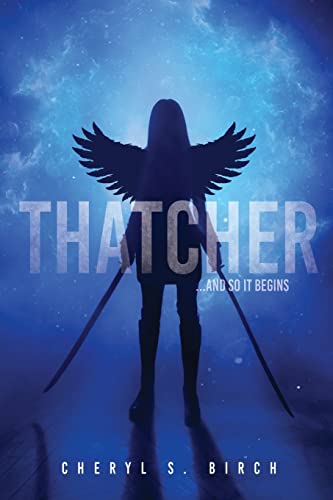 9781662851346: Thatcher: ...and so it begins (The Thatcher Trilogy)