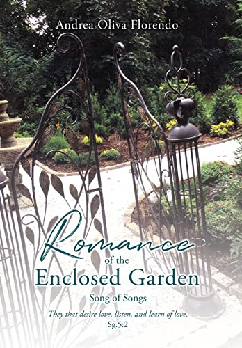 9781662851674: Romance of the Enclosed Garden: Song of Songs: 0