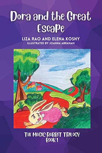 9781662851742: Dora and the Great Escape: Magic Rabbit Trilogy Book 1 (3) (The Magic Rabbit Trilogy)