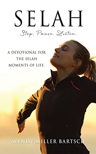 Stock image for Selah: Stop. Pause. Listen. for sale by GF Books, Inc.