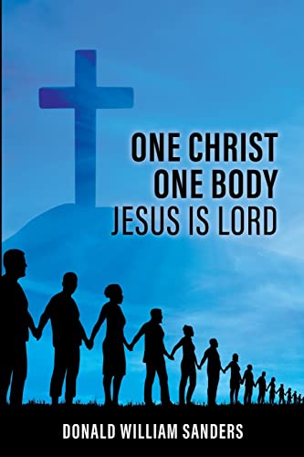 Stock image for One Christ One Body Jesus Is Lord for sale by HPB-Emerald