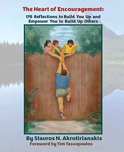 Beispielbild fr The Heart of Encouragement: 176 Reflections to Build You Up and Empower You to Build Up Others zum Verkauf von GoldenWavesOfBooks