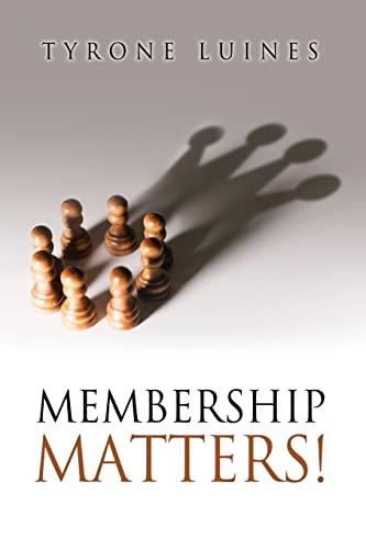Imagen de archivo de Membership Matters! a la venta por PlumCircle