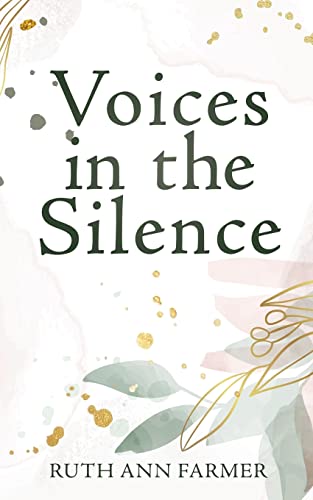 Stock image for Voices in the Silence for sale by GreatBookPrices