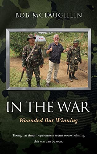 Stock image for In the War: Wounded But Winning for sale by Books Unplugged