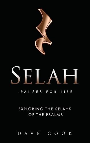 9781662866272: Selah - Pauses for Life: Exploring the Selahs of the Psalms