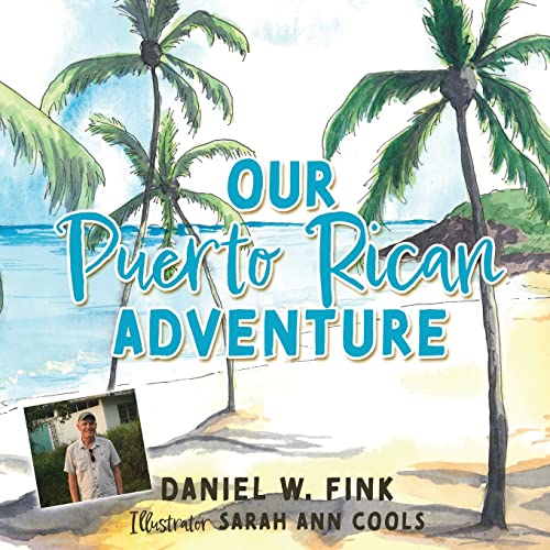 Stock image for Our Puerto Rican Adventure for sale by PBShop.store US