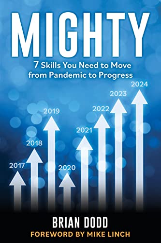 Beispielbild fr Mighty: 7 Skills You Need to Move from Pandemic to Progress zum Verkauf von SecondSale