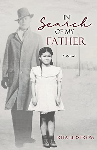 Beispielbild fr In Search Of My Father: A Memoir zum Verkauf von Dream Books Co.