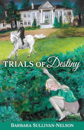 Stock image for Trials of Destiny for sale by ThriftBooks-Dallas
