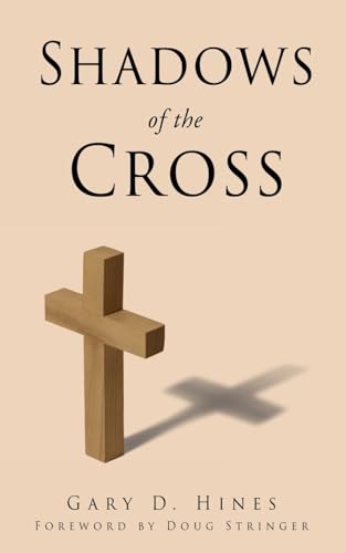 Imagen de archivo de Shadows of the Cross a la venta por GreatBookPrices