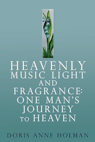 Stock image for Heavenly Music Light and Fragrance for sale by ThriftBooks-Atlanta