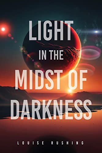 Imagen de archivo de Light in the Midst of Darkness a la venta por GreatBookPrices