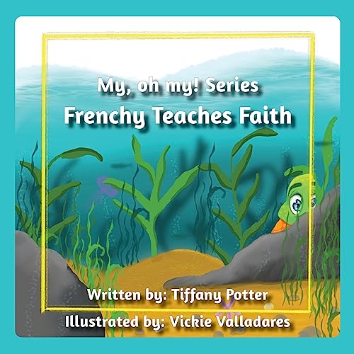 Stock image for Frenchy Teaches Faith for sale by GreatBookPrices