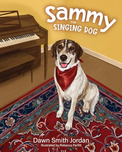 Beispielbild fr Sammy the Singing Dog zum Verkauf von GreatBookPrices