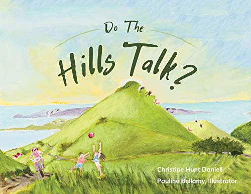 Stock image for Do The Hills Talk? for sale by GreatBookPrices