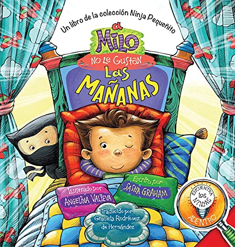 Imagen de archivo de A Milo No Le Gustan las Mañanas: Un Libro de la Colecci n Ninja Pequeñito a la venta por ThriftBooks-Atlanta