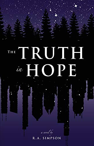 Beispielbild fr The Truth in Hope zum Verkauf von Better World Books