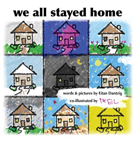 Stock image for We All Stayed Home for sale by Big River Books