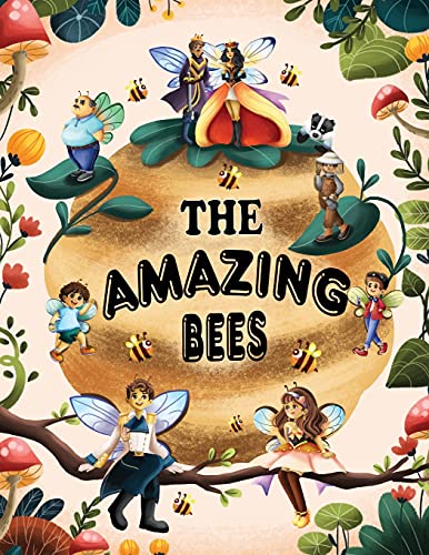 Beispielbild fr The Amazing Bees (The Amazing Bees Series) zum Verkauf von Goodbookscafe