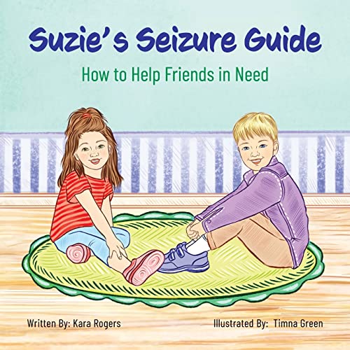 Imagen de archivo de Suzie's Seizure Guide: How to Help Friends in Need a la venta por WorldofBooks
