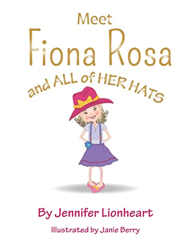 9781662927829: Meet Fiona Rosa: And All of Her Hats
